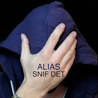 Alias - Snif Det