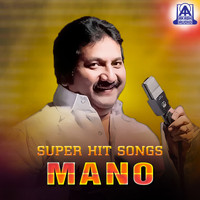 Mano - Super Hit Songs Mano