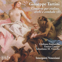 Interpreti Veneziani - Tartini: Concerti per violino, archi e cembalo (II)