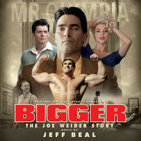 Jeff Beal - Bigger (Original Motion Picture Soundtrack)