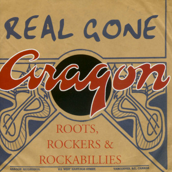 Various Artists - Real Gone Aragon – Roots, Rockers & Rockabillies
