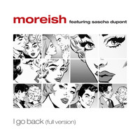 Moreish - I Go Back
