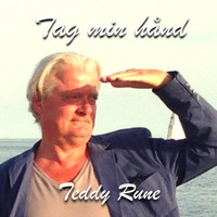 Teddy Rune - Tag Min Hånd