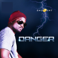 Enocent - Danger