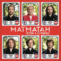 Matmatah - Retour à la normale (Single Version)