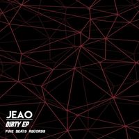 Jeao - Dirty EP