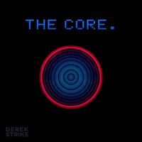 Derek Strike - The Core