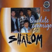 Grupo Shalom - Quedate Conmigo