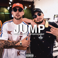 Komplex - Jump (feat. DJ Afterthought) (Explicit)