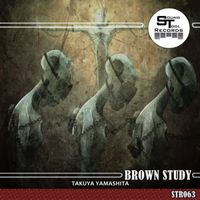 Takuya Yamashita - Brown Study