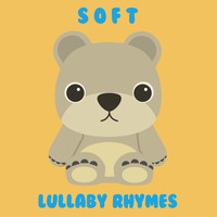 Lullaby Babies, Lullabies for Deep Sleep, Baby Sleep Music - #21 Soft Lullaby Rhymes