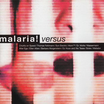Malaria! - Versus