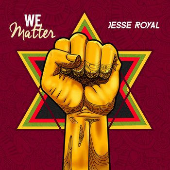 Jesse Royal - We Matter