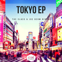 The Class - Tokyo EP (Remixes)