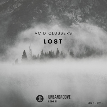 ACID CLUBBERS - Lost EP