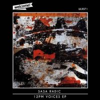 Sasa Radic - 12pm Voices EP