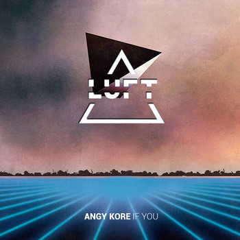 Angy Kore - If you