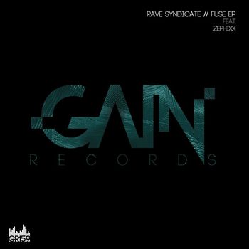 Rave Syndicate - Fuse EP