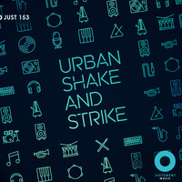 Tom Hillock, Nicolas Boscovic - Urban Shake & Strike