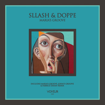 Sllash & Doppe - Maria's Groove (Inc. Fabrice Dayan Remix)