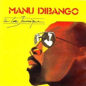 Manu Dibango - À La Jamaïque