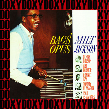 Milt Jackson - Bags' Opus (Remastered Version) (Doxy Collection)
