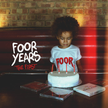 FooR - FooR Years: The First (Explicit)