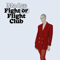 Madge - Fight or Flight Club