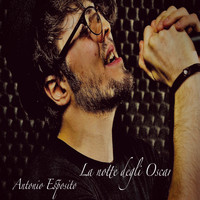 Antonio Esposito - La notte degli oscar