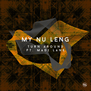 My Nu Leng - Turn Around