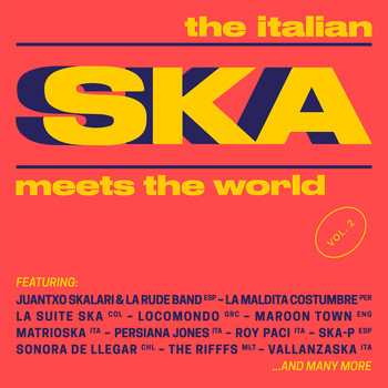 Various Artists - The Italian Ska Meets the World, Vol. 2 (Explicit)
