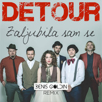 Detour - Zaljubila Sam Se (Denis Goldin Remix)