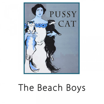 The Beach Boys - Pussy Cat