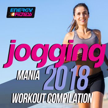 Various Artists - Jogging Mania 2018 Workout Compilation