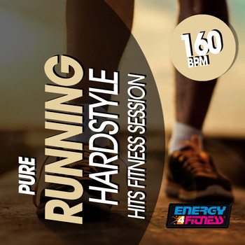 Various Artists - Pure Running 160 BPM Hardstyle Hits Fitness Session