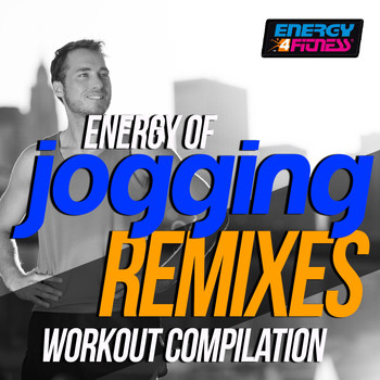 Various Artists - Energy of Jogging Remixes Workout Compilation