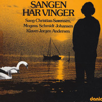 Mogens Schmidt Johansen & Christian Sørensen - Sangen Har Vinger