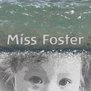 Kalle Kjemtrup - Miss Foster