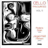 Anders Grøn - Cello Favourites, Vol. 5