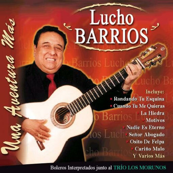 Lucho Barrios - Una Aventura Mas