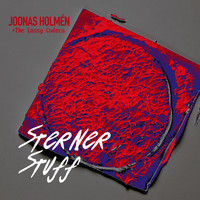 Joonas Holmén + The Lossy Codecs - Sterner Stuff