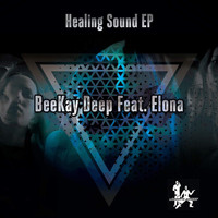 BeeKay Deep - Healing Sound EP