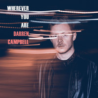 Darren Campbell - Wherever You Are