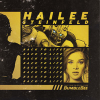 Hailee Steinfeld - Back to Life (from "Bumblebee")
