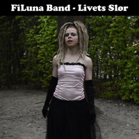FiLuna Band - Livets Slør