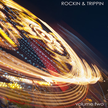 Various Artists - Rockin and Tripping, Vol. 2