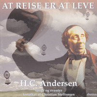 Christian Steffensen - At Reise Er at Leve