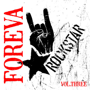Various Artists - Rockstar: Foreva, Vol. 3