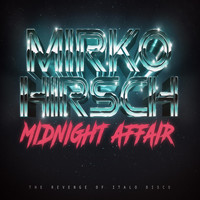 Mirko Hirsch - Midnight Affair