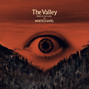 Whitechapel - The Valley (Explicit)